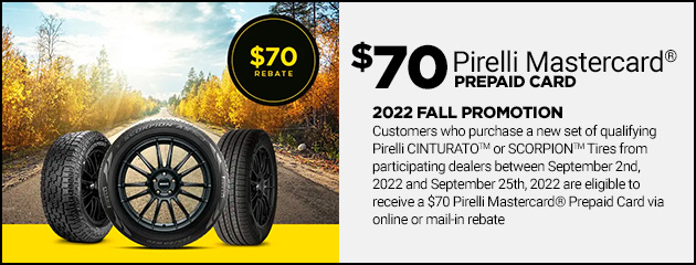 Pirelli - $70 Rebate